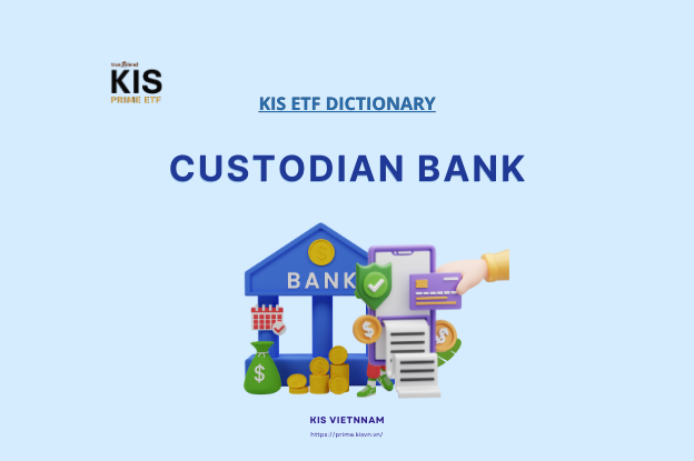 Custodian Bank